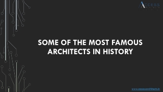 Some of the Most Famous Architects in History