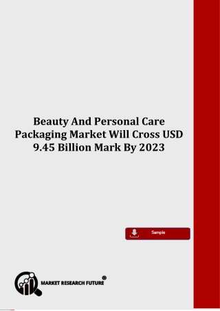 Beauty and Personal Care Packaging Industry