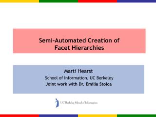 Semi-Automated Creation of Facet Hierarchies