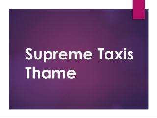 Finding the best Taxi service in Thame