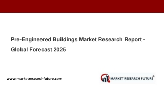 Pre-Engineered Buildings Market Research Report
