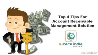 Top 4 Tips For Account Receivable Management Solution