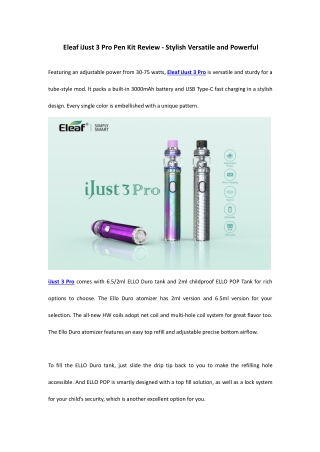 Eleaf iJust 3 Pro Pen Kit Review - Stylish Versatile and Powerful