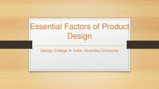 Essential Factors of Product Design - Avantika University