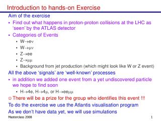 Introduction to hands-on Exercise