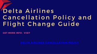 Delta Cancellation Policy