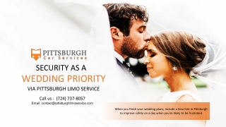Security as a Wedding Priority via Pittsburgh Limo Service