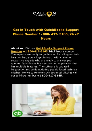 Get in Touch with QuickBooks Support Phone Number 1- 800- 417- 3165; 24 x7 Hours
