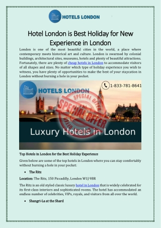 Hotel London is Best Holiday Spot for New Experience