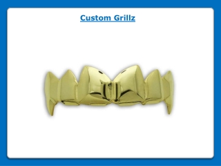 Custom Grillz - Hip Hop Jewelry