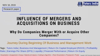 Influence of Mergers and acquisitions on business - Why Do Companies Merger With or Acquire Other Companies?