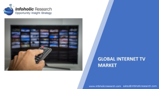 Internet TV Market - Global Forecast up to 2025