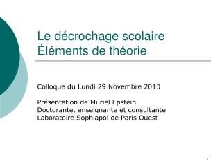 Le décrochage scolaire Éléments de théorie