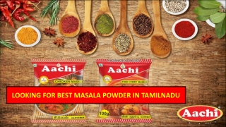 Looking for best masala powder in Tamil Nadu?