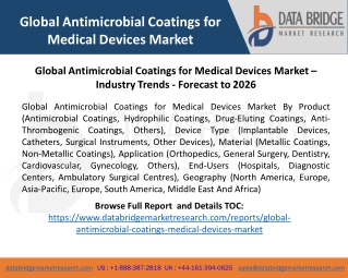 Global Antimicrobial Coatings for Medical Devices Market – Industry Trends - Forecast to 2026