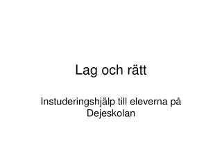 Lag och rätt