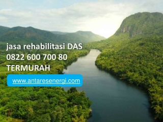 jasa rehabilitasi DAS, 0822 600 700 80, TERMURAH