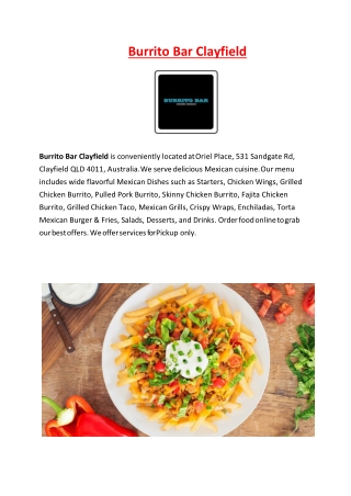 5% Off - Burrito Bar Mexican Restaurant Menu in Clayfield QLD.