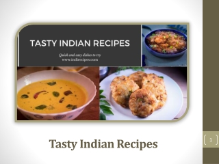 How Tasty Indian Recipes Have Stormed The World Societies