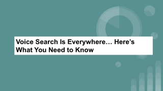 Voice Search Is Everywhere… Here’s What You Need to Know