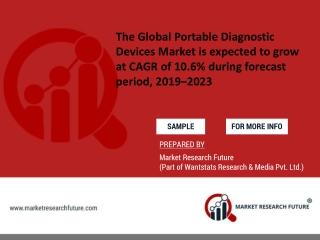 Global Portable Diagnostic Devices Market is expected to grow at CAGR of 10.6% during forecast period, 2019–2023