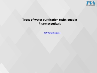 Types of water purification techniques in Pharmaceuticals