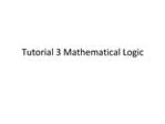 Tutorial 3 Mathematical Logic