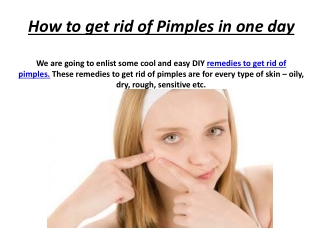 How to get rid of Pimples in one day