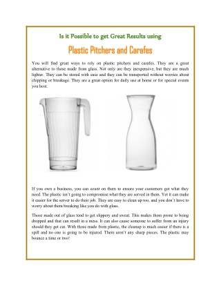 Is it Possible to get Great Results using Plastic Pitchers and Carafes
