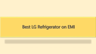 Best LG Refrigerator on EMI