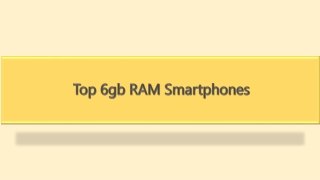 Top 6gb RAM Smartphones