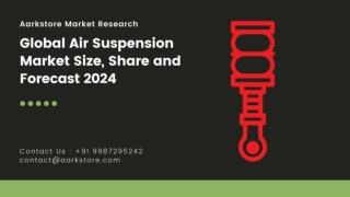 Global Air Suspension Market: A detailed overview