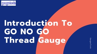 Go No Go Thread Gauge Acceptance