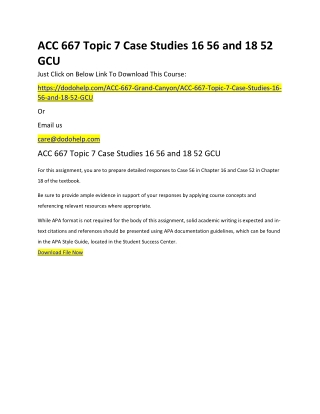 ACC 667 Topic 7 Case Studies 16 56 and 18 52 GCU