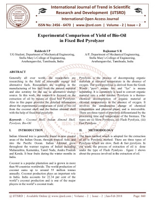 Experimental Comparison of Yield of Bio Oil in Fixed Bed Pyrolyzer