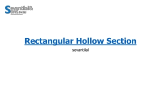 Rectangular Hollow Section