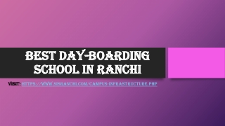 Best Day-boarding school in Ranchi