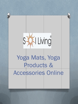 Sol Living - Affordable Yoga Mat, Yoga Accessories Online