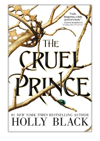 [PDF] Free Download The Cruel Prince By Holly Black
