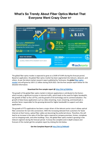 What's So Trendy About Fiber Optics Market That Everyone Went Crazy Over It?