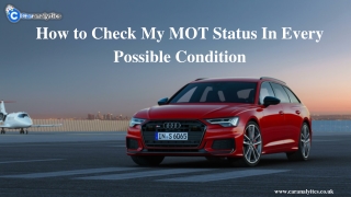 How to Check My MOT Status In Every Possible Condition?