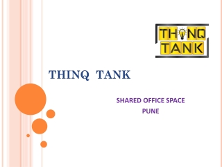 ThinQ Tank - Shared Office Space in Pune