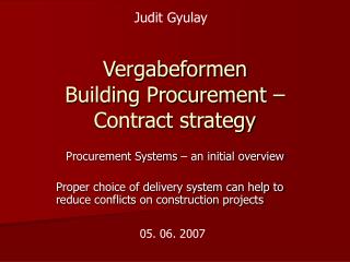 Vergabeformen Building Procurement – Contract strategy