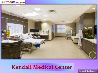 Kendall medical center