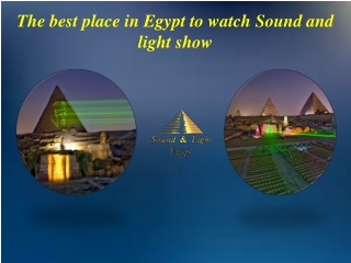 The best place in Egypt to watch Sound and light show