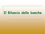 Il Bilancio delle banche