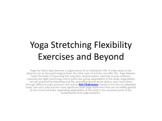 Yoga Stretching Flexibility Exercises and Beyond
