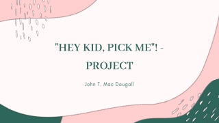 Hey Kid, Pick Me - Picture Gallery of John's New Book