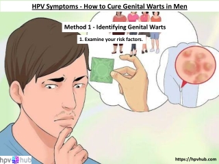 HPV Treatment - How to Cure Genital Warts in Men