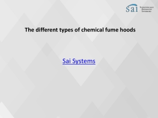 The different types of chemical fume hoods